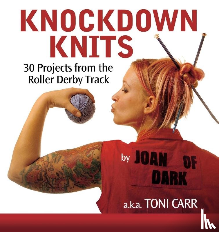 Carr, Toni - Knockdown Knits