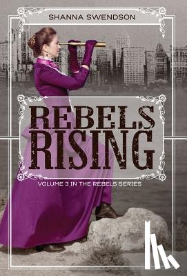 Swendson, Shanna - Rebels Rising