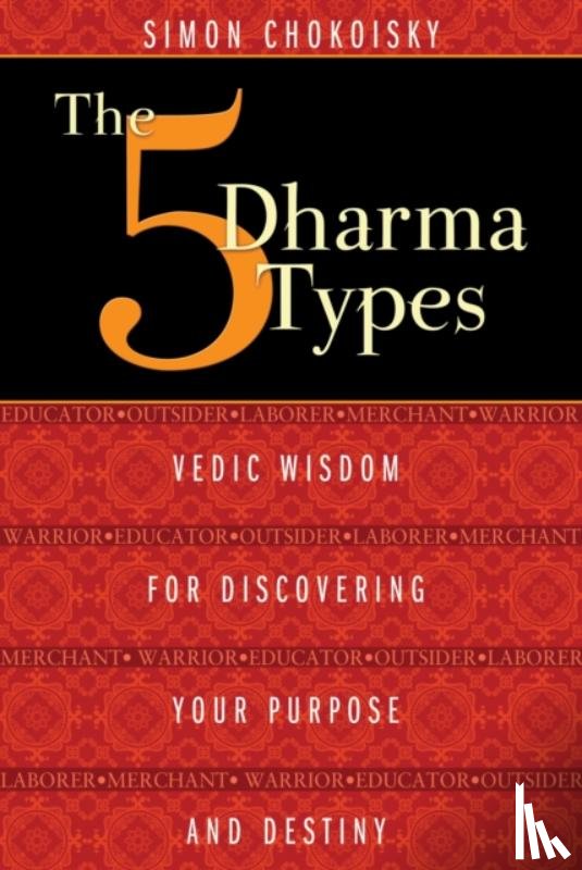 Chokoisky, Simon - The Five Dharma Types