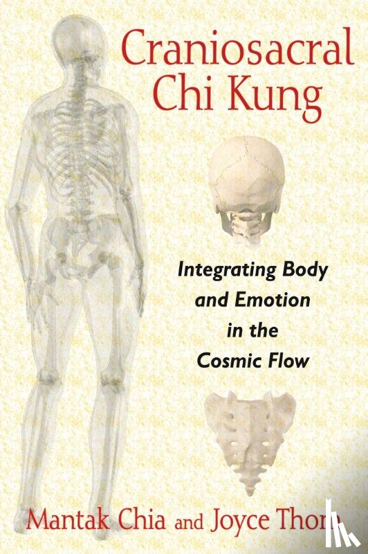 Chia, Mantak, Thom, Joyce - Craniosacral Chi Kung