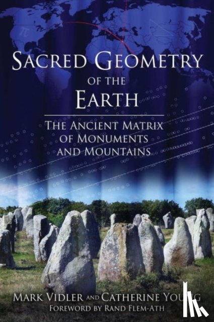 Vidler, Mark, Young, Catherine - Sacred Geometry of the Earth