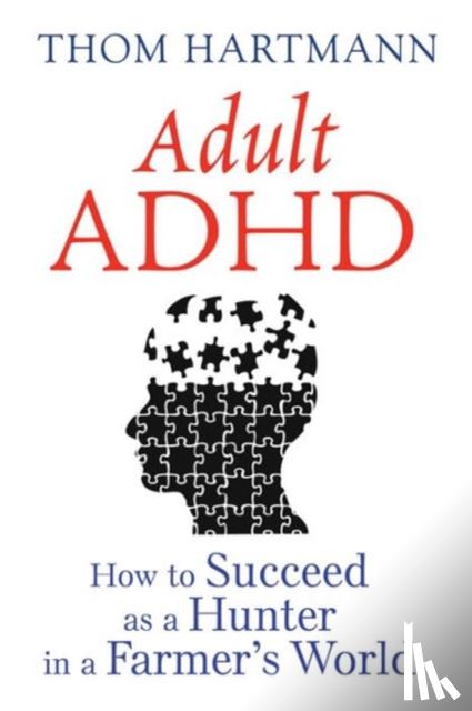 Hartmann, Thom - Adult ADHD