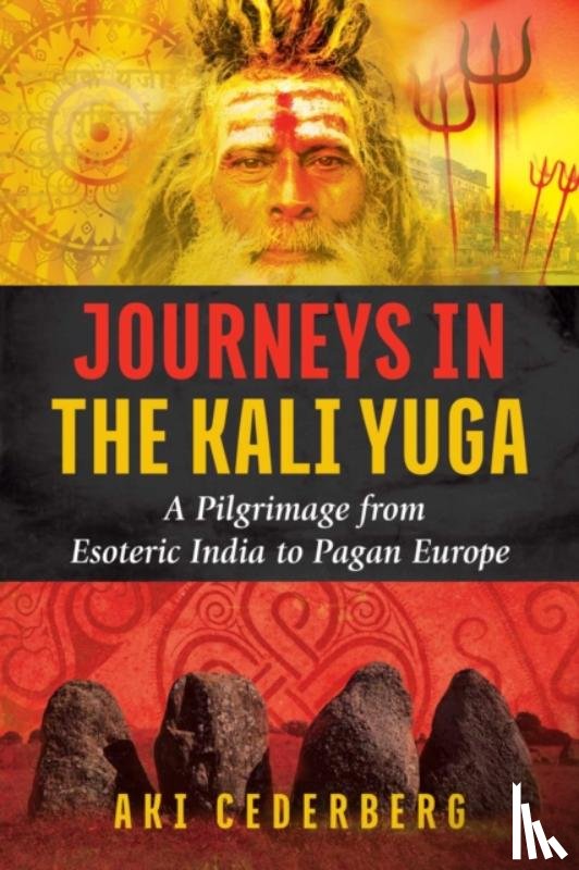 Cederberg, Aki - Journeys in the Kali Yuga