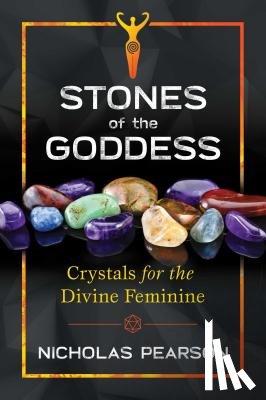 Pearson, Nicholas - Stones of the Goddess