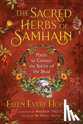 Hopman, Ellen Evert - The Sacred Herbs of Samhain