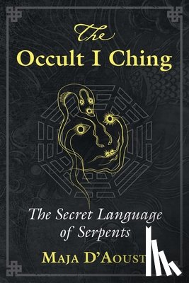 D'Aoust, Maja - The Occult I Ching