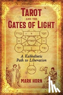 Horn, Mark - Tarot and the Gates of Light