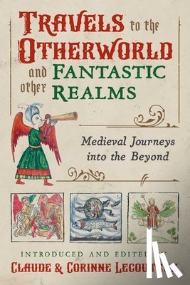  - Travels to the Otherworld and Other Fantastic Realms