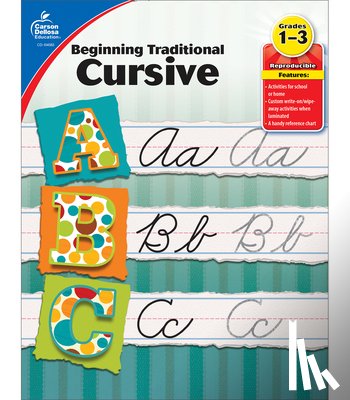 Carson Dellosa Education - Beginning Traditional Cursive, Grades 1 - 3
