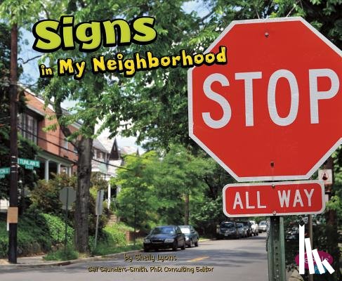 Saunders-Smith, Gail - Signs in My Neighborhood