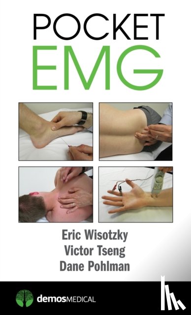 Wisotzky, Eric, Tseng, Victor, Pohlman, Dane - Pocket EMG