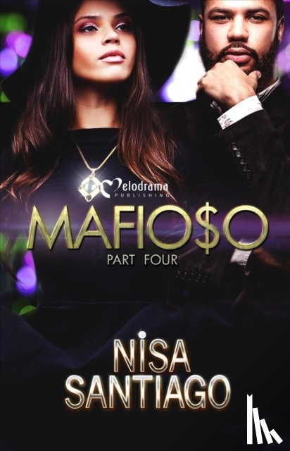 Santiago, Nisa - Mafioso - Part 4