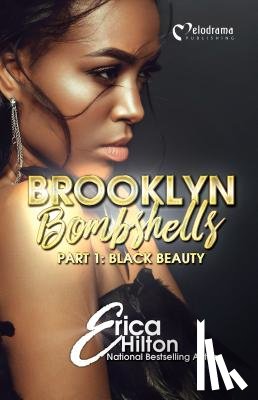 Hilton, Erica - Brooklyn Bombshells - Part 1: Black Beauty