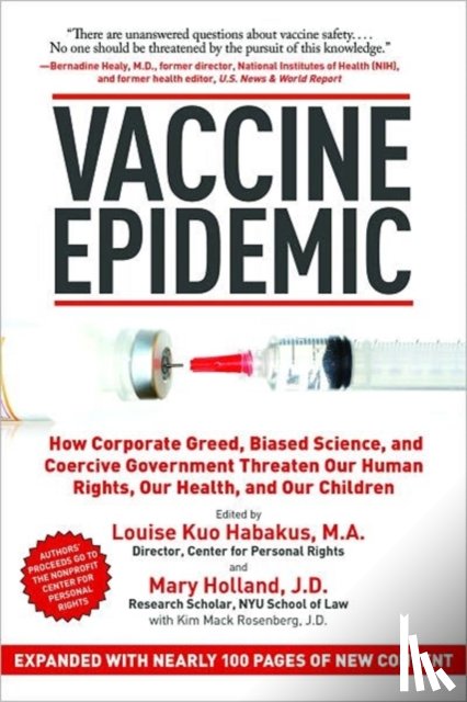 Louise Kuo Habakus, Mary Holland, Kim Mack Rosenberg - Vaccine Epidemic