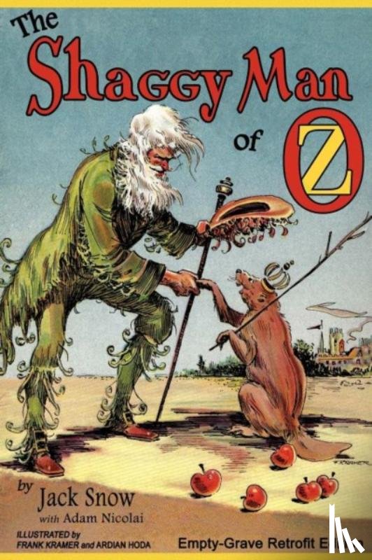 Snow, Jack, Nicolai, Adam - The Shaggy Man of Oz