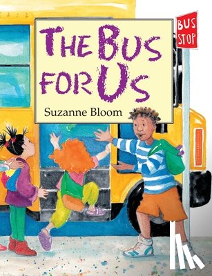 Bloom, S - Bus For Us, The