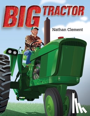 Clement, Nathan - Big Tractor