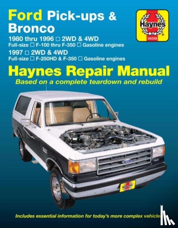 Haynes Publishing - Ford pick-ups F-100-F-350 & Bronco (1980-1996) & F-250HD & F-350 (1997) Haynes Repair Manual (USA)