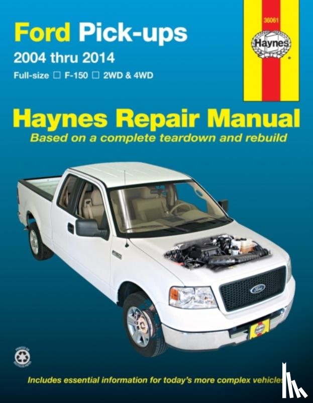 Haynes Publishing - Ford full-size petrol pick-ups F-150 2WD & 4WD (2004-2014) Haynes Repair Manual (USA)