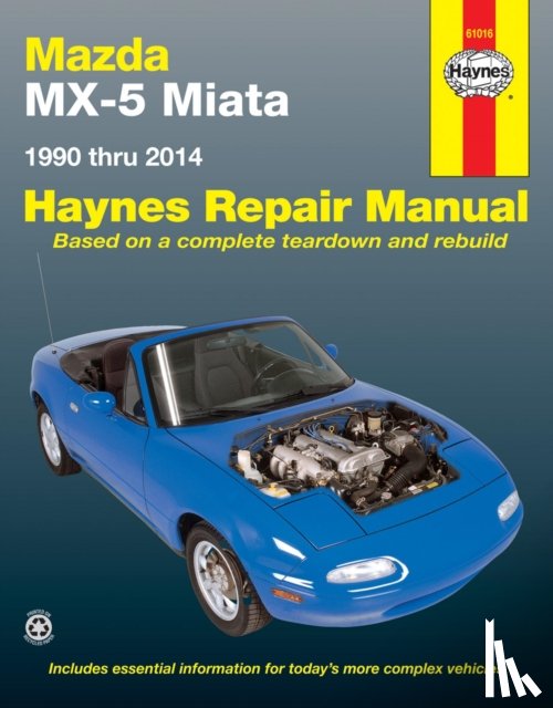Haynes Publishing - Mazda MX-5 Miata for Mazda MX-5 Miata models (1990-2014) Haynes Repair Manual (USA)
