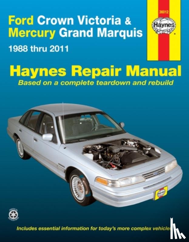 Haynes Publishing - Ford Crown Victoria & Mercury Grand Marquis (1988-2011) (Covers all fuel-injected models) Haynes Repair Manual (USA)