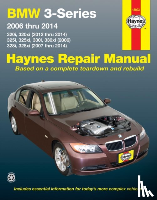 Haynes Publishing - BMW 3-Series 320i & 320xi (2012-2014), 325i, 325xi, 330i & 330xi (2006) & 328i & 328xi (2007-2014) Haynes Repair Manual (USA)