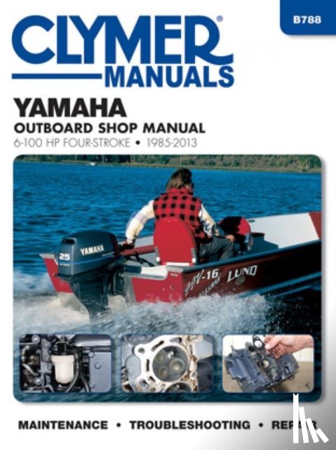 Haynes Publishing - Yamaha 6-100 Hp Clymer Outboard Motor Repair Manual