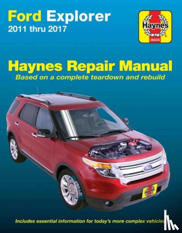 Haynes Publishing - Ford Explorer, 11-17 Haynes Repair Manual