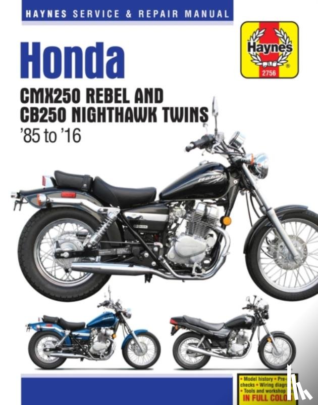 Haynes Publishing - Honda CMX250 Rebel & CB250 Nighthawk Twins (85-16)
