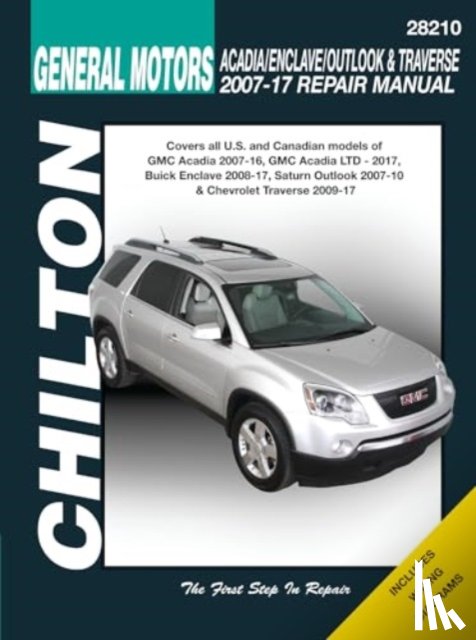 Haynes Publishing - GM Acadia, Enclave, Outlook & Traverse (Chilton)