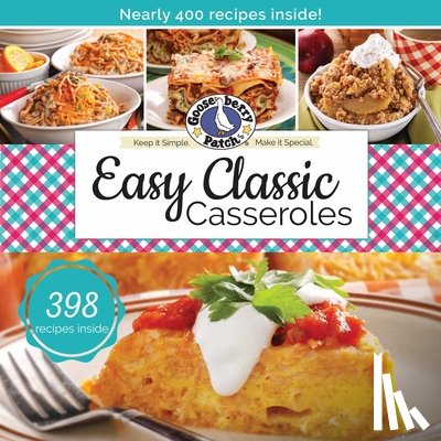 Gooseberry Patch - Easy Classic Casseroles