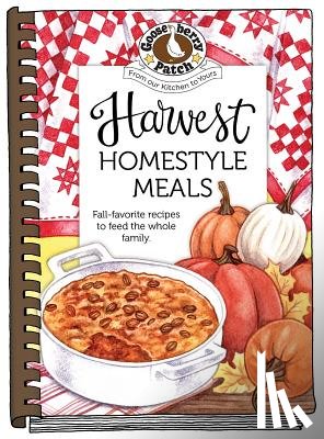 Gooseberry Patch - Harvest Homestyle Meals