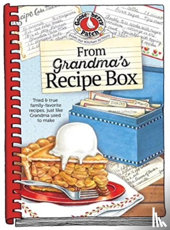Gooseberry Patch - From Grandma's Recipe Box