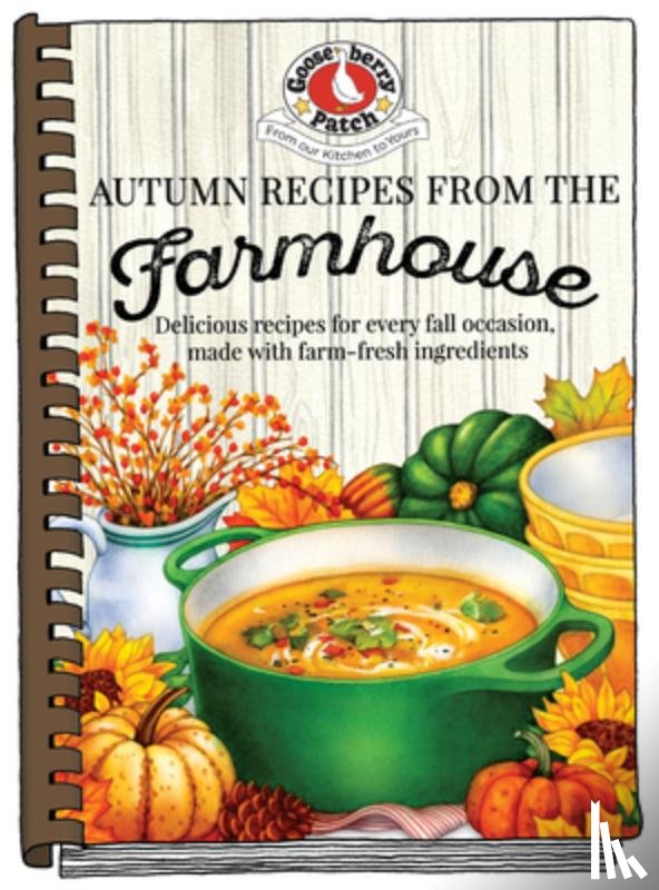 Gooseberry Patch - Autumn Recipes from the Farmhouse