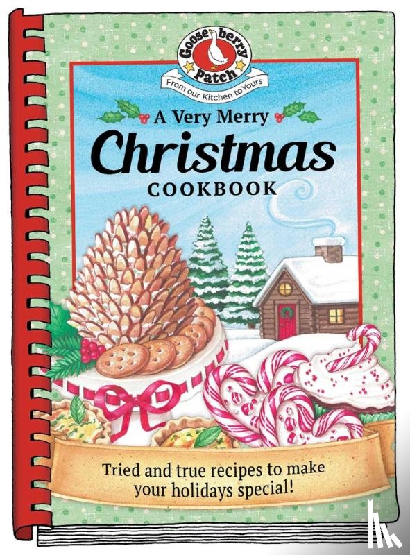 Gooseberry Patch - A Very Merry Christmas Cookbook