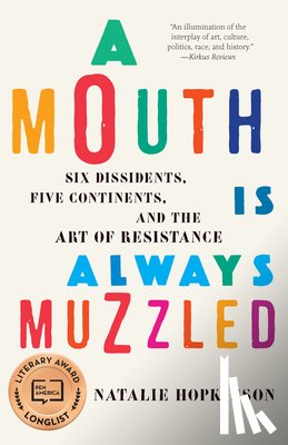 Hopkinson, Natalie - A Mouth Is Always Muzzled