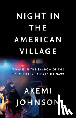 Johnson, Akemi - Night In The American Village