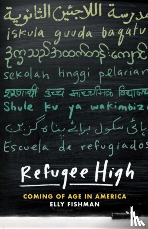 Fishman, Elly - Refugee High