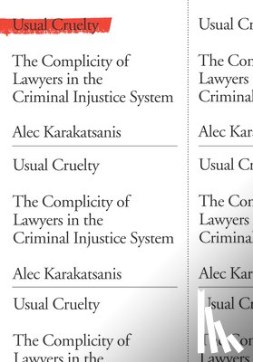 Karakatsanis, Alec - Usual Cruelty