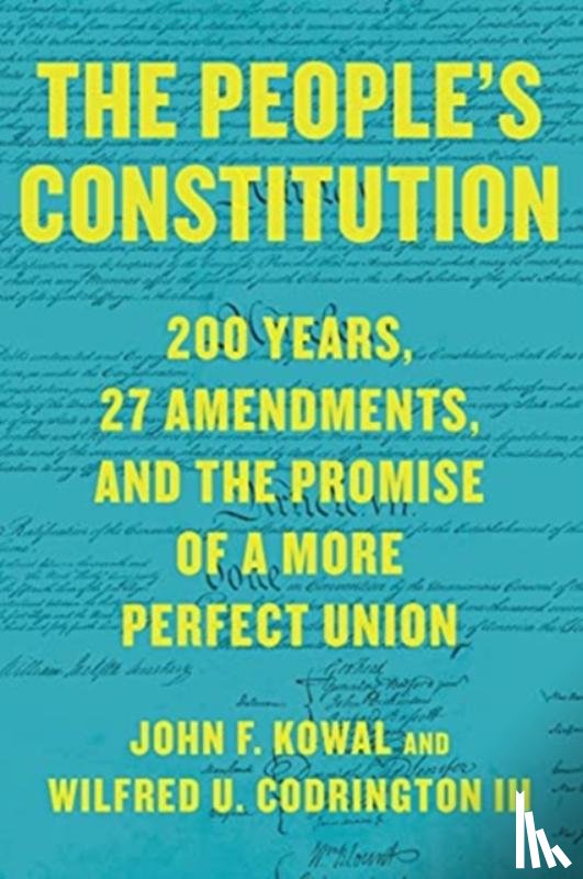 Kowal, John F., Codrington III, Wilfred U. - The People's Constitution