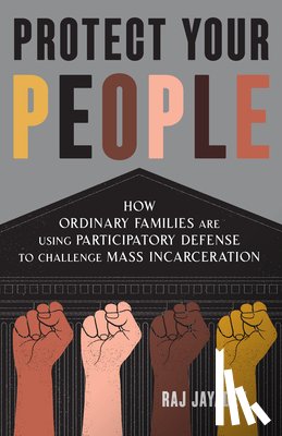 Jayadev, Raj - Protect Your People