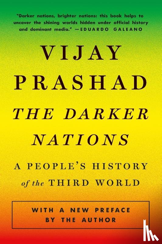 Prashad, Vijay - The Darker Nations