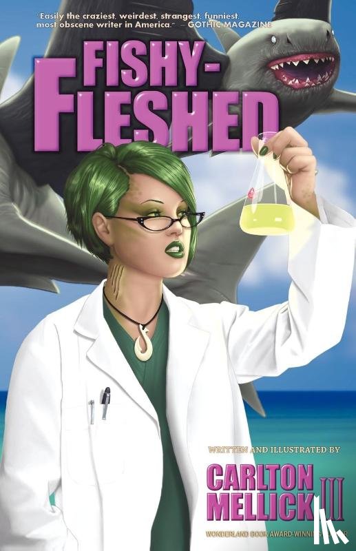 Mellick III, Carlton - Fishy-fleshed