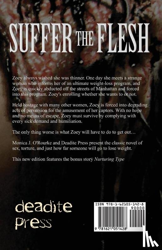 O'Rourke, Monica J - Suffer the Flesh