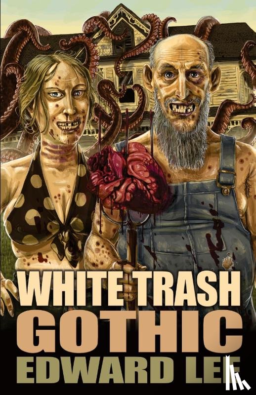 Lee, Edward - White Trash Gothic