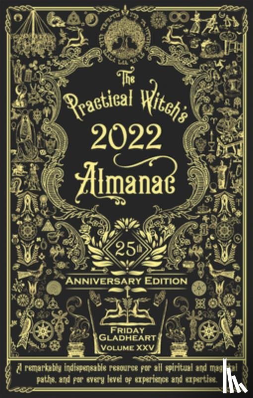 Gladheart, Friday - The Practical Witch's Almanac 2022