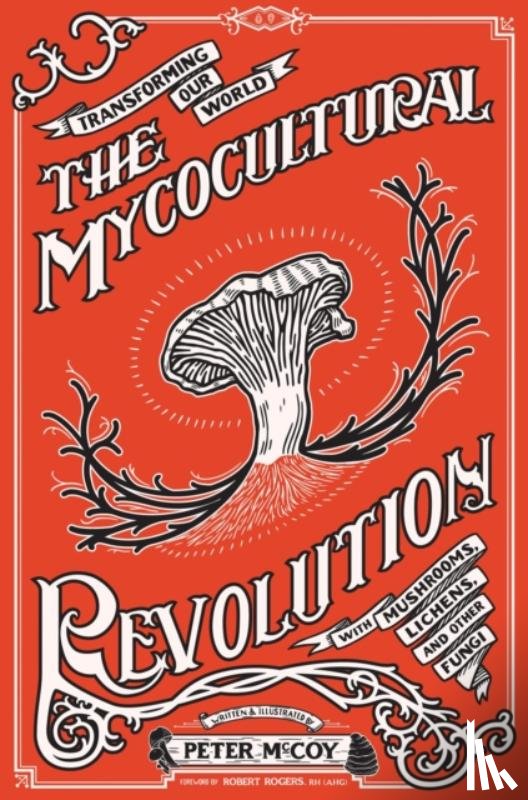 McCoy, Peter - The Mycocultural Revolution