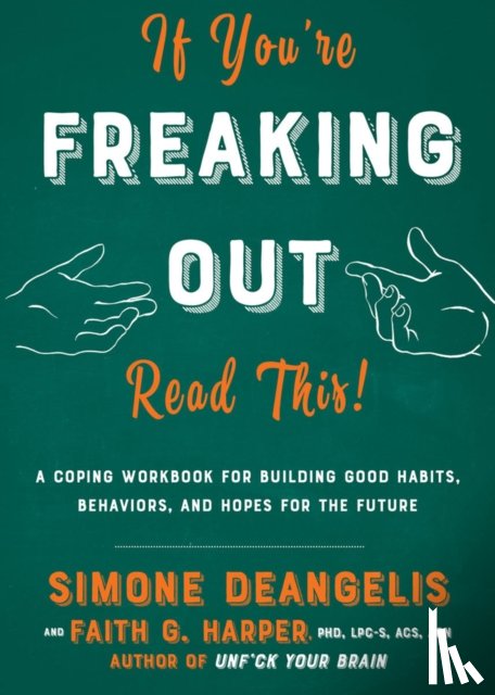 DeAngelis, Simone - If You're Freaking Out, Read This