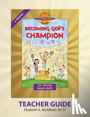 McAllister, Elizabeth a. - Discover 4 Yourself(r) Teacher Guide: Becoming God's Champion