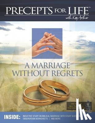 Arthur, Kay - Marriage Without Regrets Study Companion (Precepts For Life)